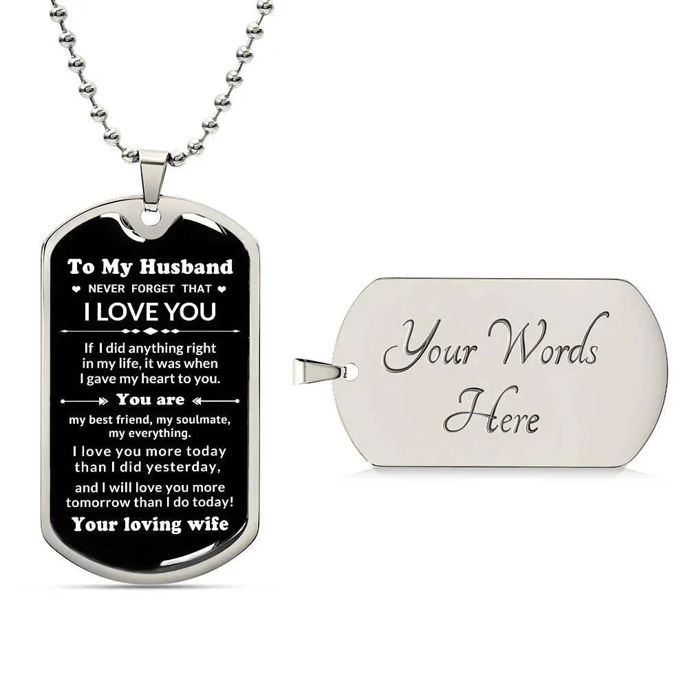 To My Husband You Are My Best Friend, My Soulmate, My Everything Engraved Dog Tag Necklace Anniversary Birthday Valentine Gift