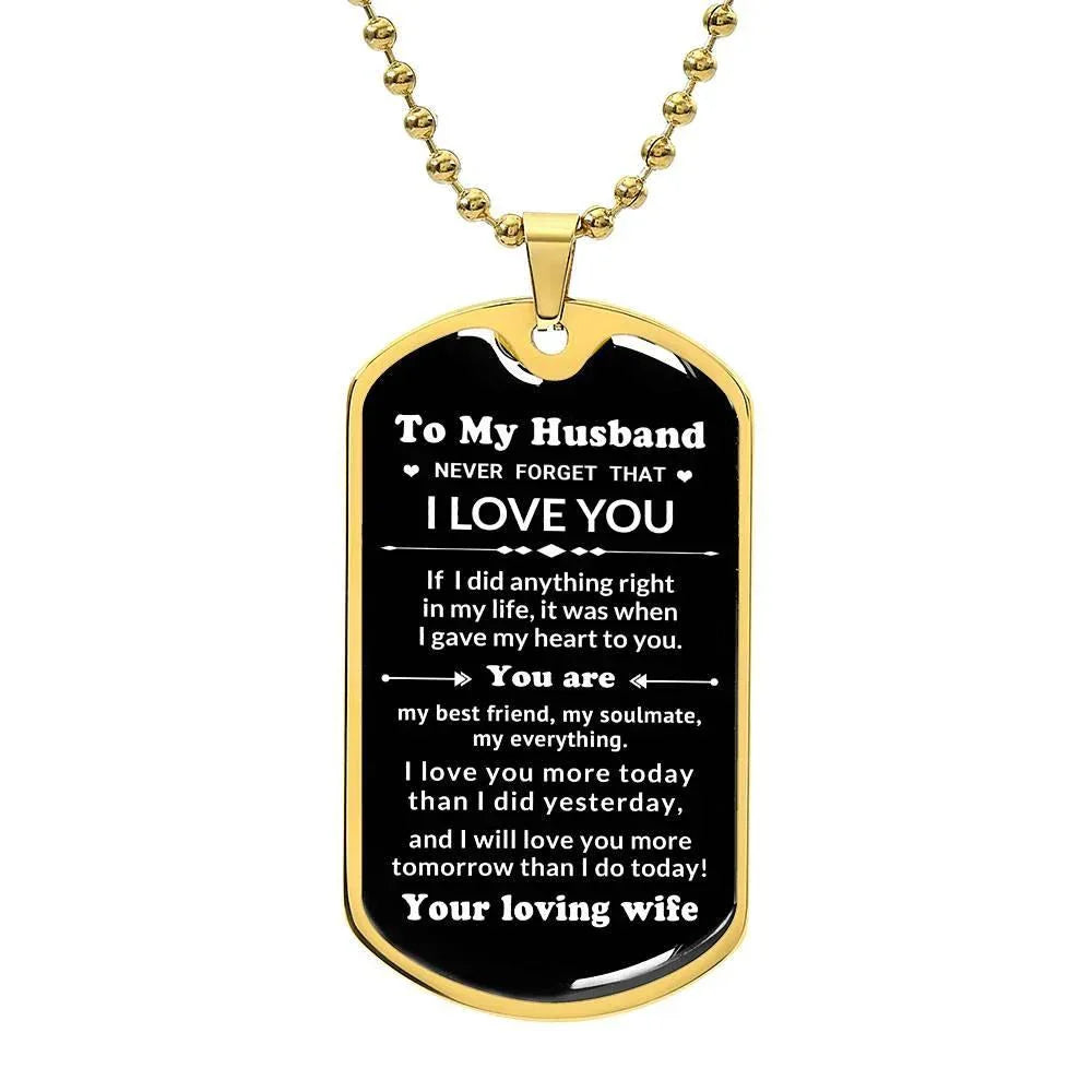 To My Husband You Are My Best Friend, My Soulmate, My Everything Engraved Dog Tag Necklace Anniversary Birthday Valentine Gift