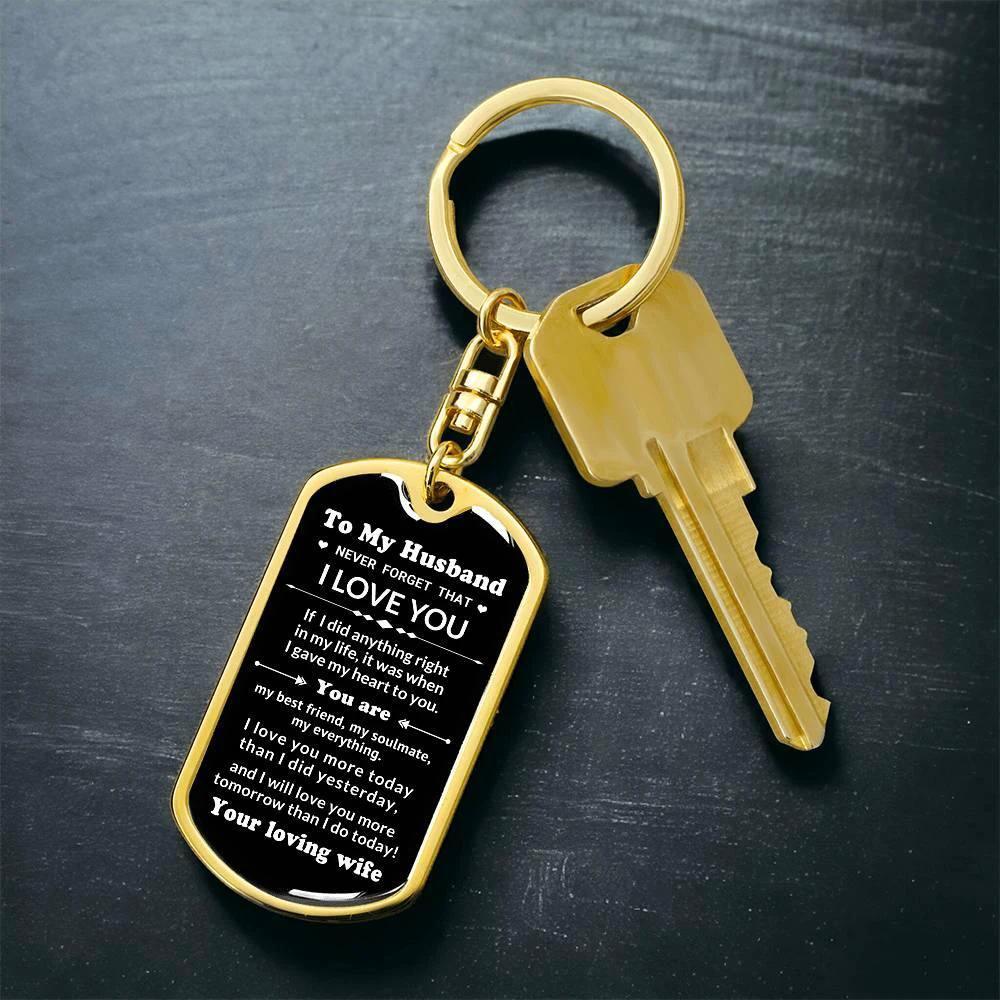 To My Husband You Are My Best Friend, My Soulmate, My Everything Engraved Keychain Anniversary Birthday Valentine Gift