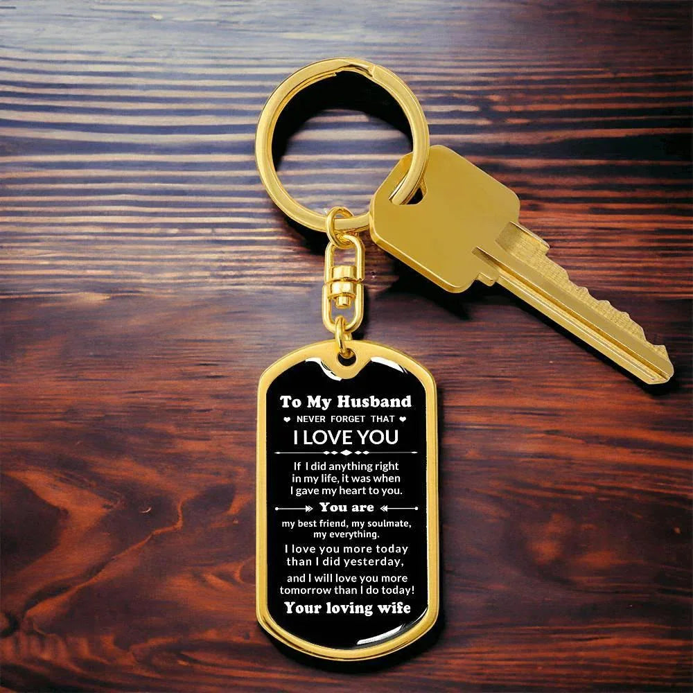 To My Husband You Are My Best Friend, My Soulmate, My Everything Engraved Keychain Anniversary Birthday Valentine Gift