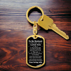 To My Husband You Are My Best Friend, My Soulmate, My Everything Engraved Keychain Anniversary Birthday Valentine Gift