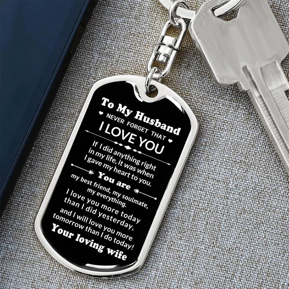 To My Husband You Are My Best Friend, My Soulmate, My Everything Engraved Keychain Anniversary Birthday Valentine Gift