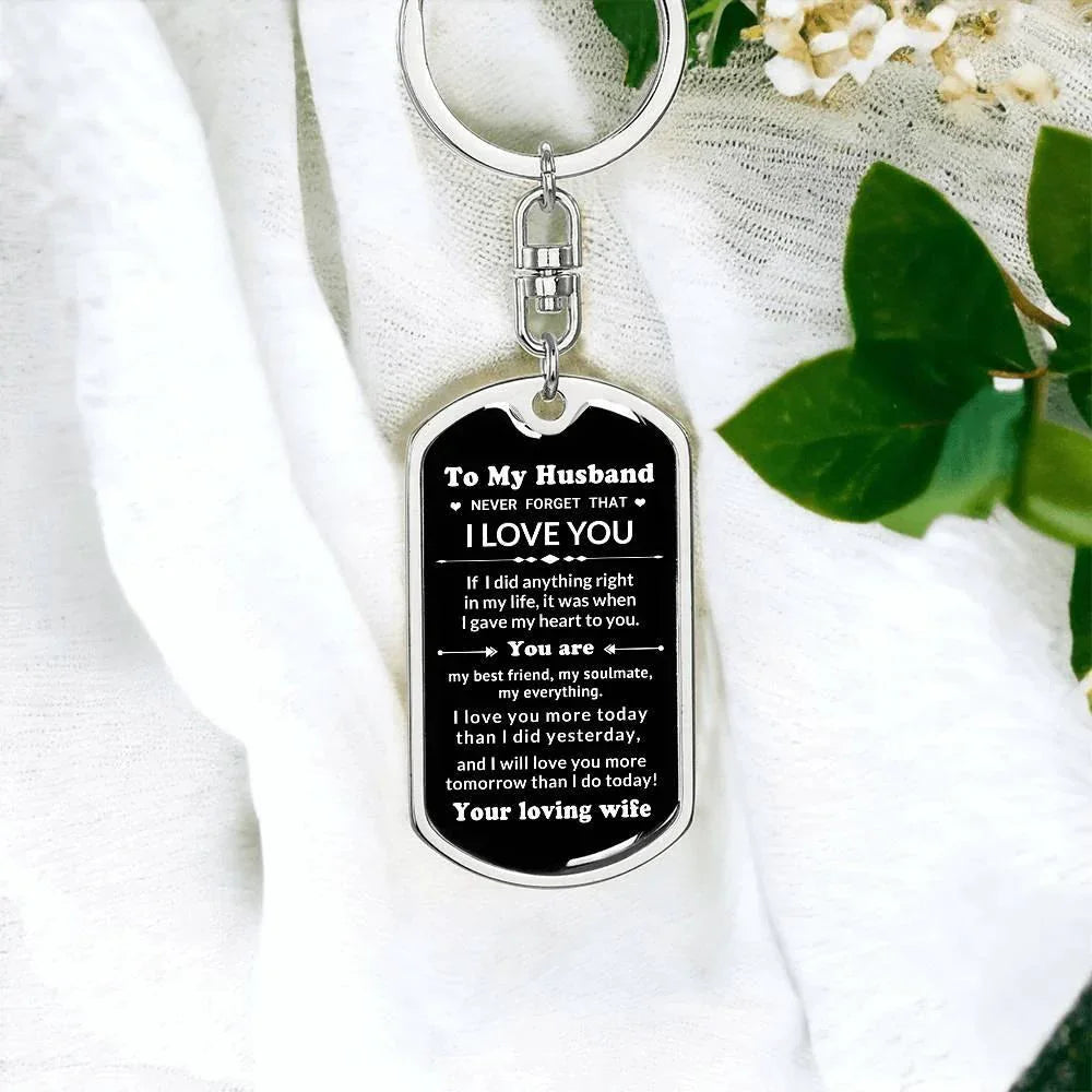 To My Husband You Are My Best Friend, My Soulmate, My Everything Engraved Keychain Anniversary Birthday Valentine Gift