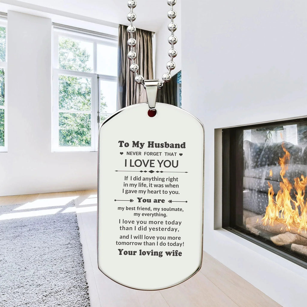 To My Husband You Are My Best Friend, My Soulmate, My Everything Engraved Silver Dog Tag Necklace Anniversary Birthday Valentine Gift