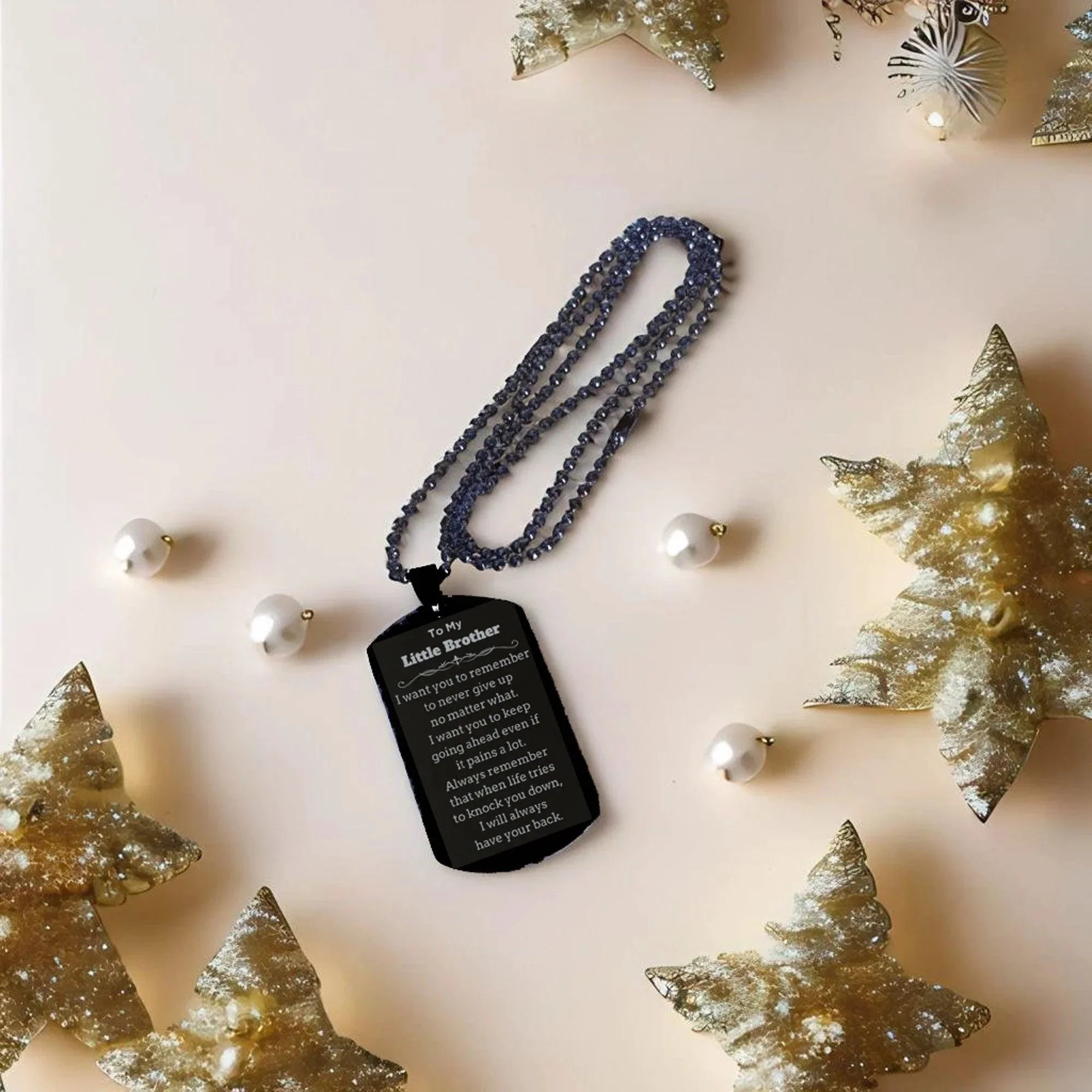 To My Little Brother Gifts, Never give up no matter what, Inspirational Little Brother Black Dog Tag, Encouragement Birthday Christmas Unique Gifts For Little Brother