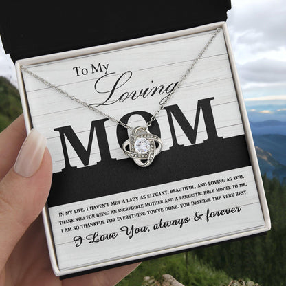 To My Loving Mom My Incredible Mother and Role Model Love Knot Necklace - Mallard Moon Gift Shop