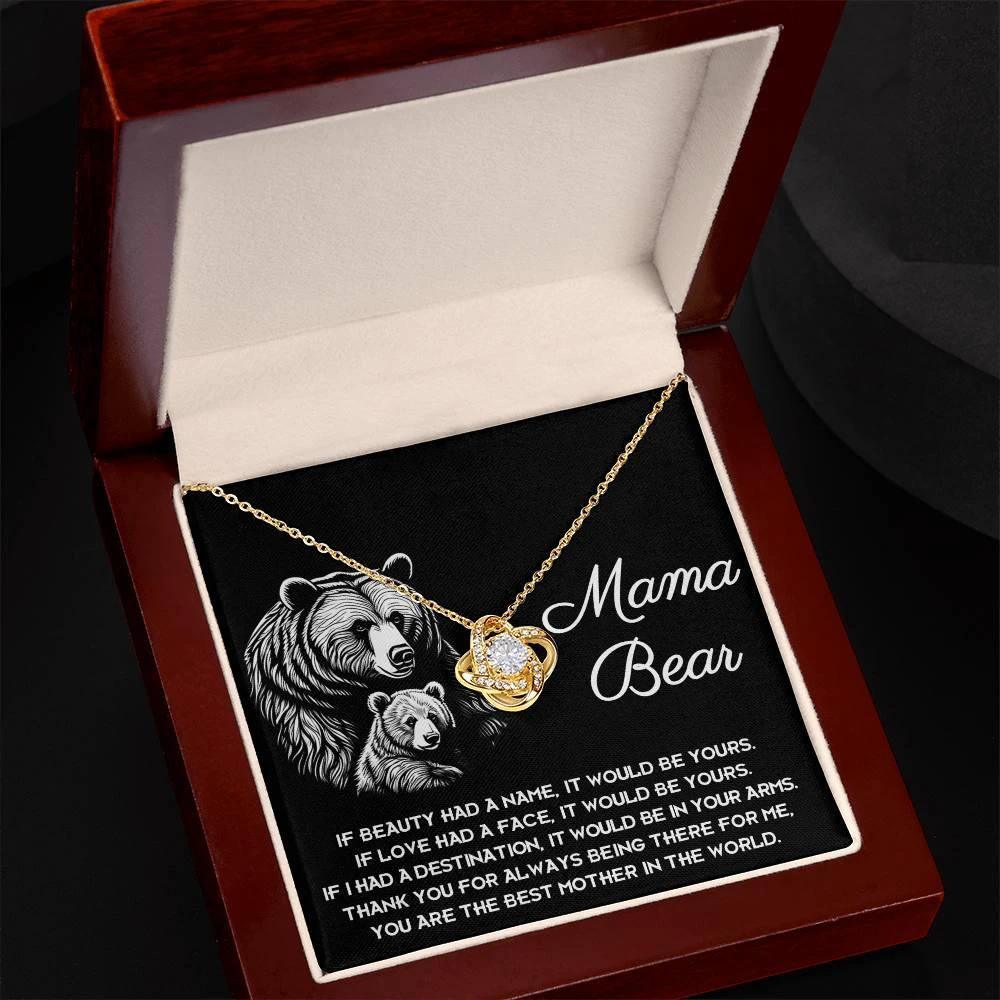 To My Mama Bear My Destination is In Your Arms Love Knot Necklace