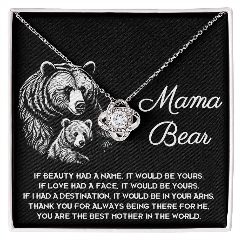 To My Mama Bear My Destination is In Your Arms Love Knot Necklace