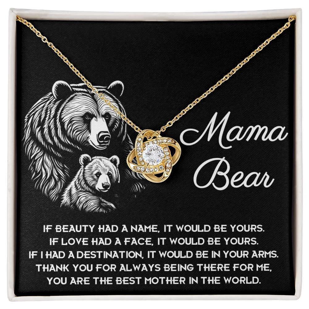 To My Mama Bear My Destination is In Your Arms Love Knot Necklace