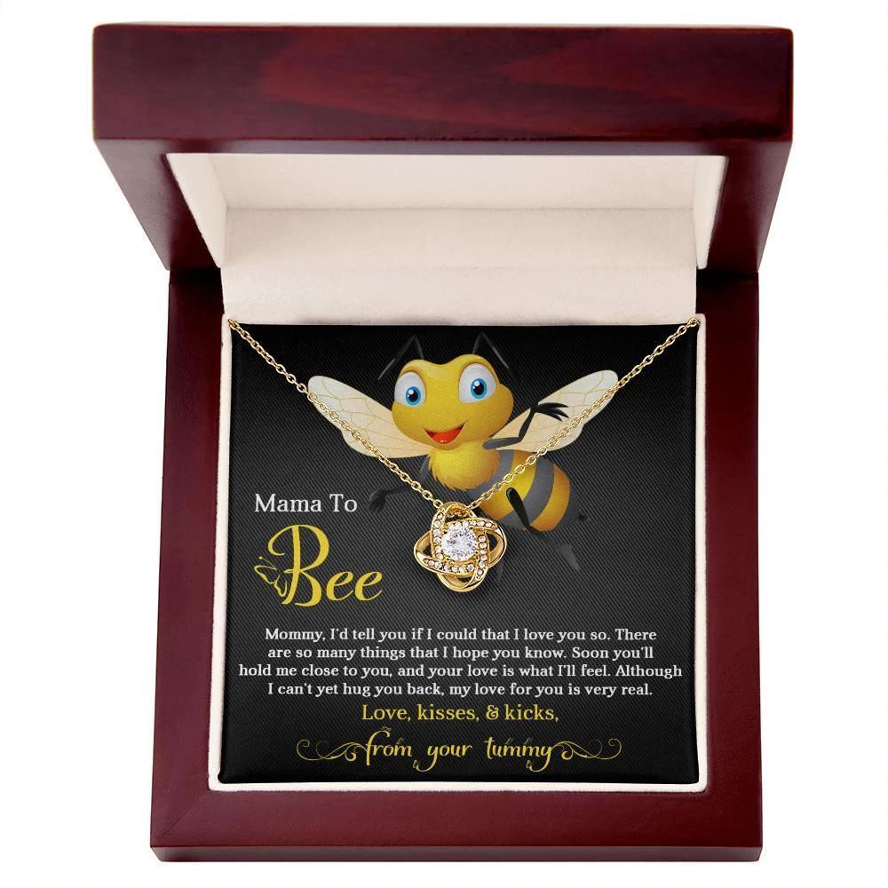 To My Mama to Bee - Soon You'll Hold Me Close- Love Knot Necklace