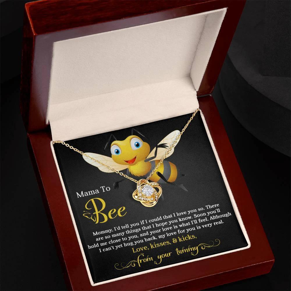 To My Mama to Bee - Soon You'll Hold Me Close- Love Knot Necklace
