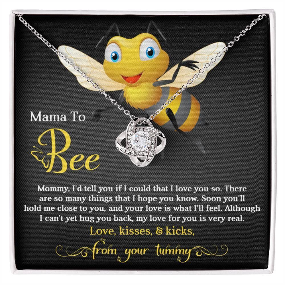 To My Mama to Bee - Soon You'll Hold Me Close- Love Knot Necklace