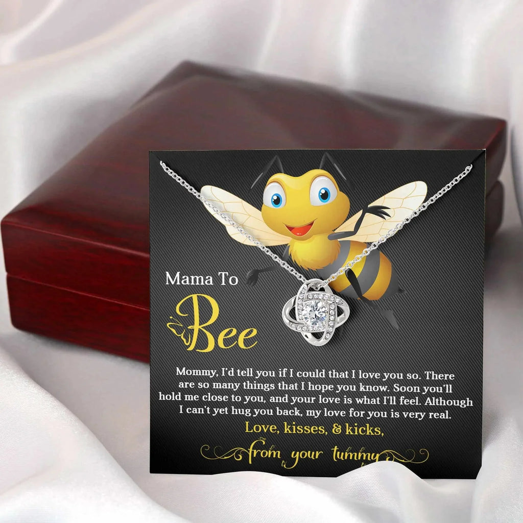 To My Mama to Bee - Soon You'll Hold Me Close- Love Knot Necklace