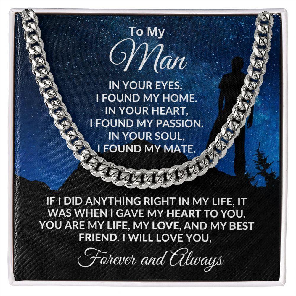 To My Man I Gave My Heart to You Gift for Soulmate Cuban Chain Link Necklace