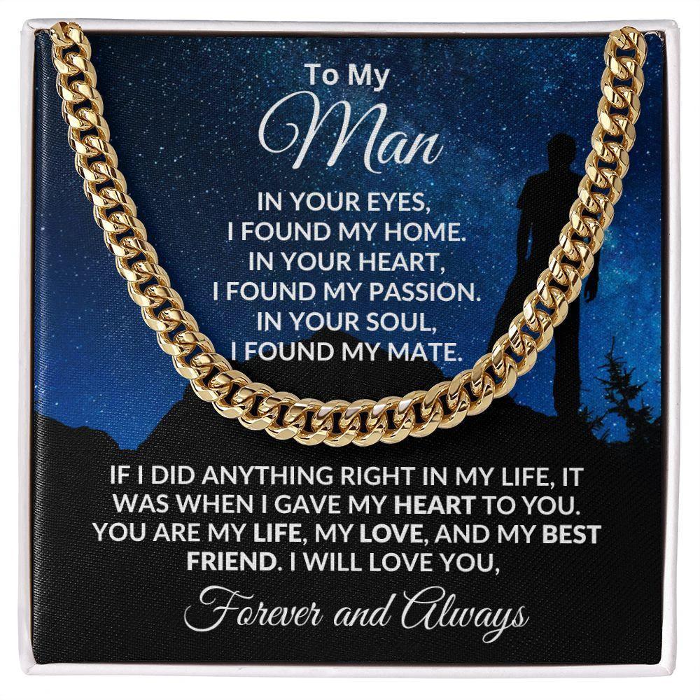 To My Man I Gave My Heart to You Gift for Soulmate Cuban Chain Link Necklace