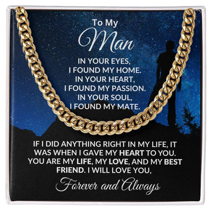 To My Man I Gave My Heart to You Gift for Soulmate Cuban Chain Link Necklace - Mallard Moon Gift Shop