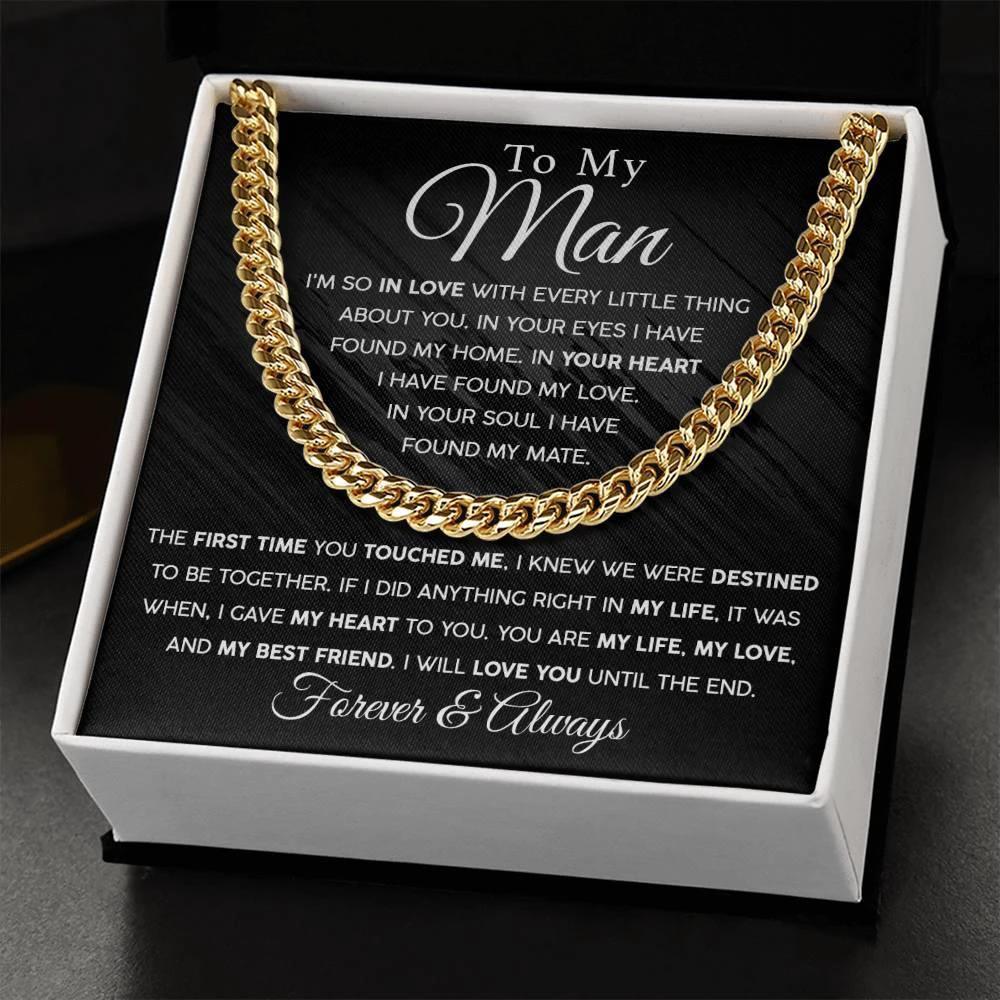 To My Man - In you Soul, I have found my Mate - Cuban Chain Link Necklace with Message Card