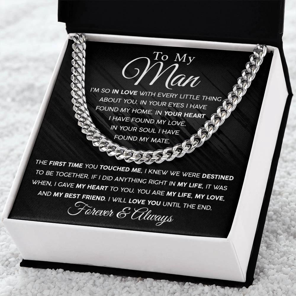 To My Man - In you Soul, I have found my Mate - Cuban Chain Link Necklace with Message Card