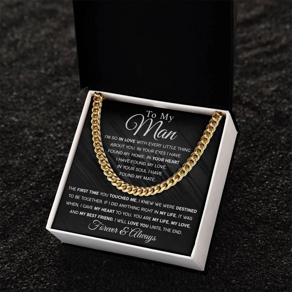 To My Man - In you Soul, I have found my Mate - Cuban Chain Link Necklace with Message Card