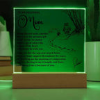 To My Mom - Everything I Am Is Because of You - Acrylic Plaque