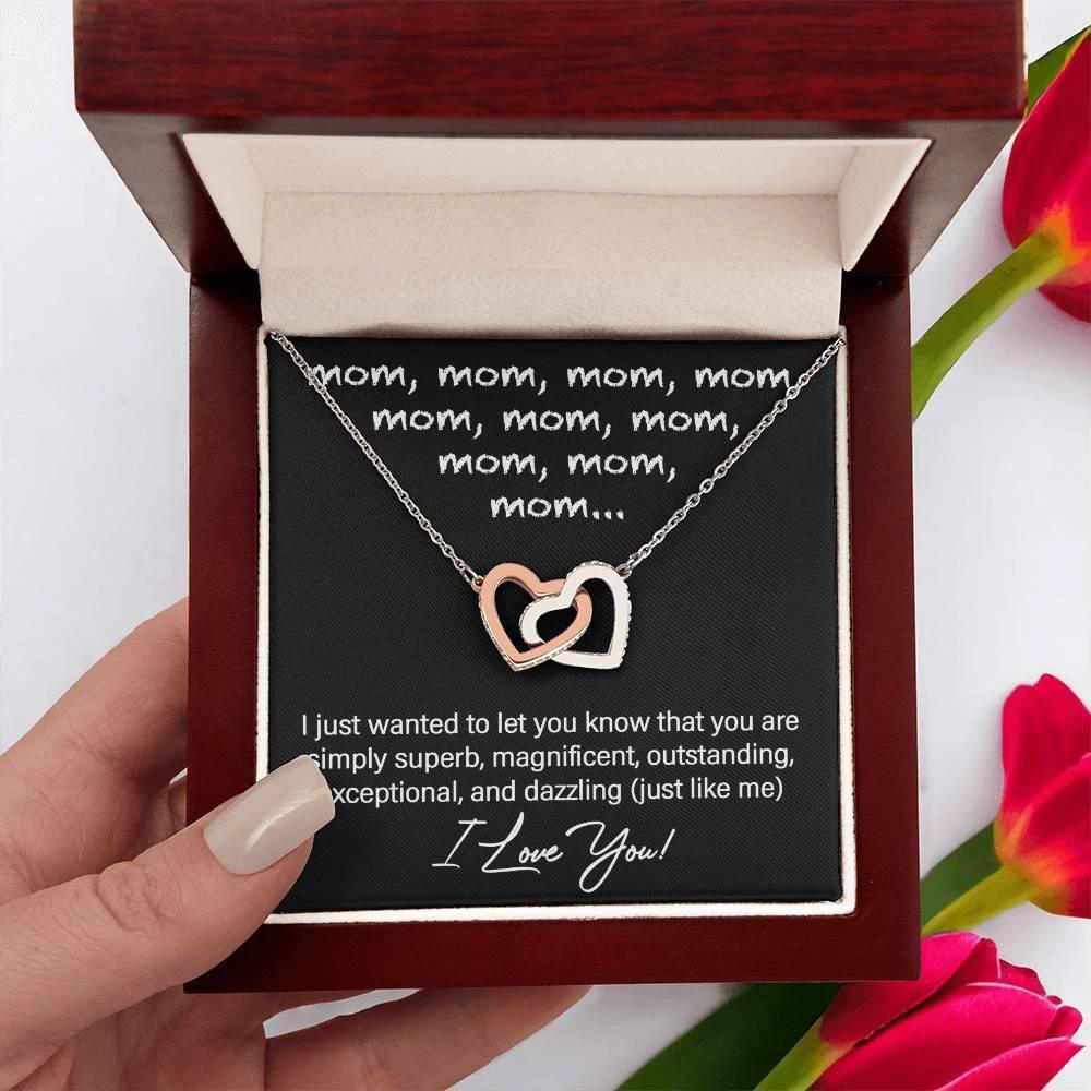 To My Mom You are Dazzling Just Like Me Interlocking Hearts Necklace