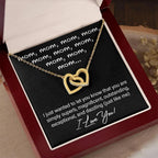 To My Mom You are Dazzling Just Like Me Interlocking Hearts Necklace