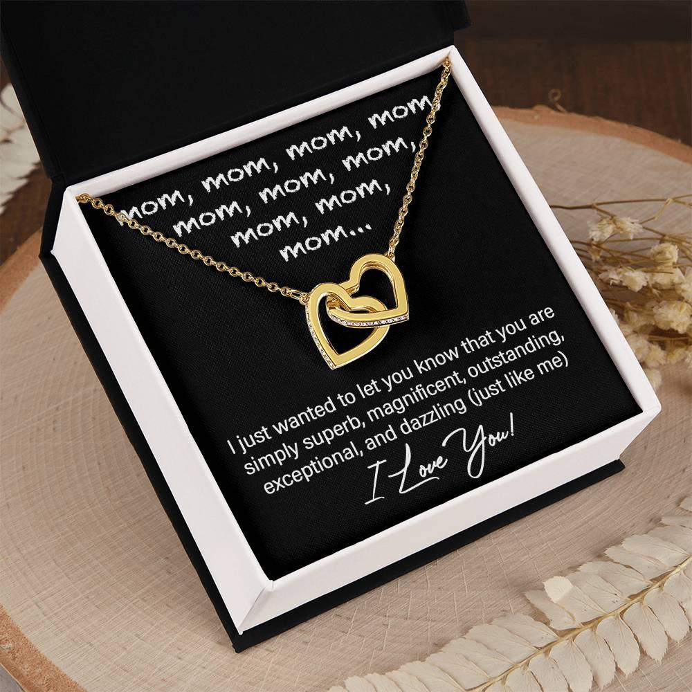 To My Mom You are Dazzling Just Like Me Interlocking Hearts Necklace - Mallard Moon Gift Shop