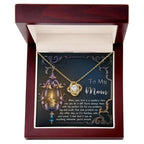 To My Mom Your Love Is a Mystery Love Knot Necklace