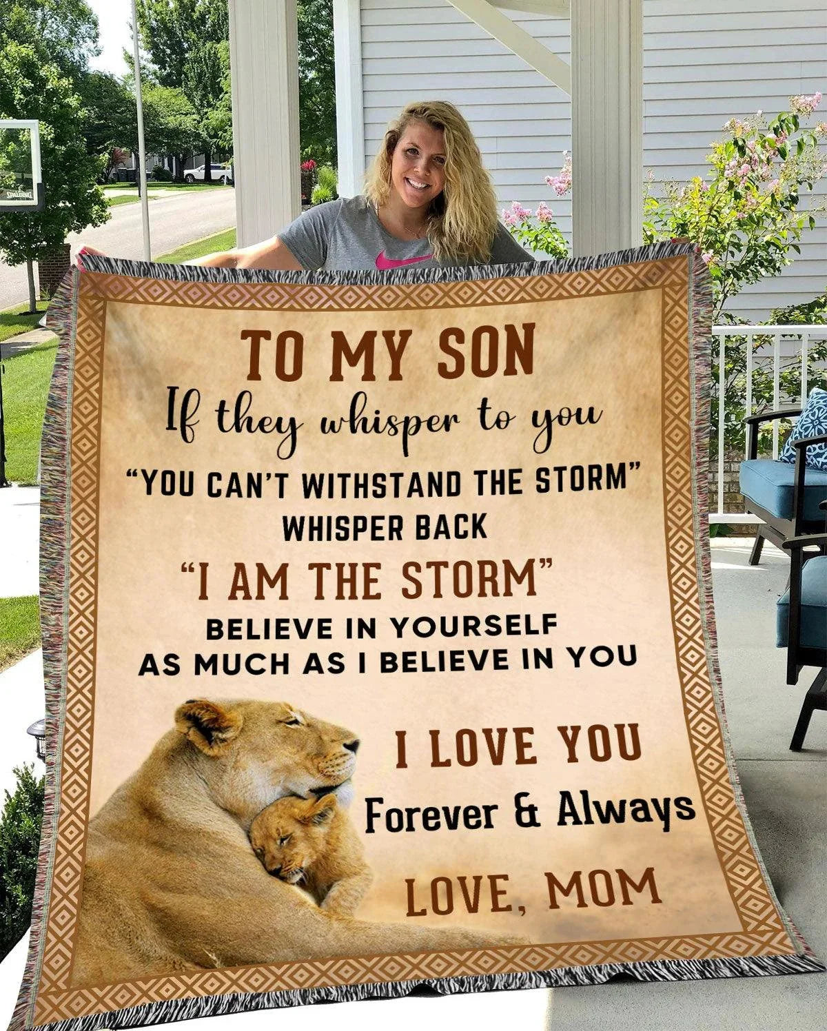 To My Son, Whisper Back, I am the Storm Heirloom Keepsake Woven Blanket