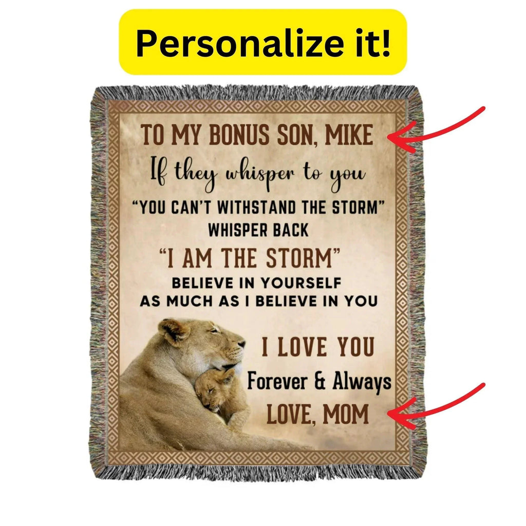 To My Son, Whisper Back, I am the Storm Heirloom Keepsake Woven Blanket