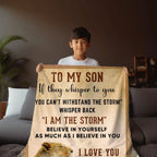 To My Son, Whisper Back, I am the Storm Heirloom Keepsake Woven Blanket