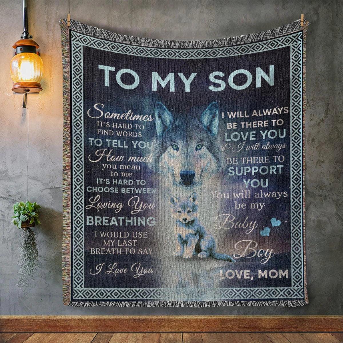 To My Son - You Will Always Be My Baby Boy Wolf and Cub Heirloom Woven Blanket