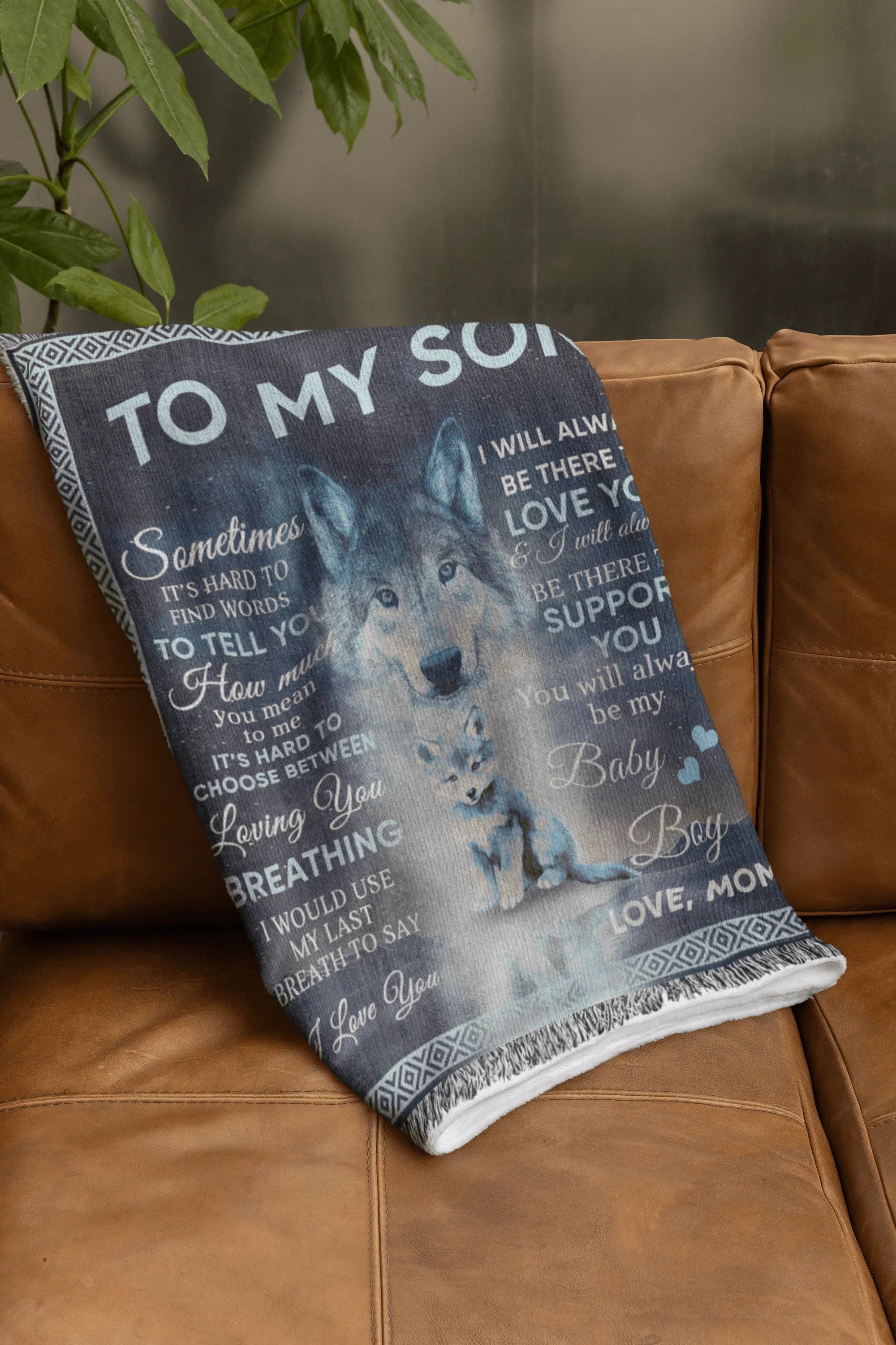 To My Son - You Will Always Be My Baby Boy Wolf and Cub Heirloom Woven Blanket