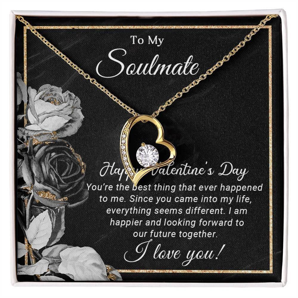 To My Soulmate Happy Valentine's Day Forever Love Pendant Necklace