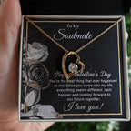 To My Soulmate Happy Valentine's Day Forever Love Pendant Necklace