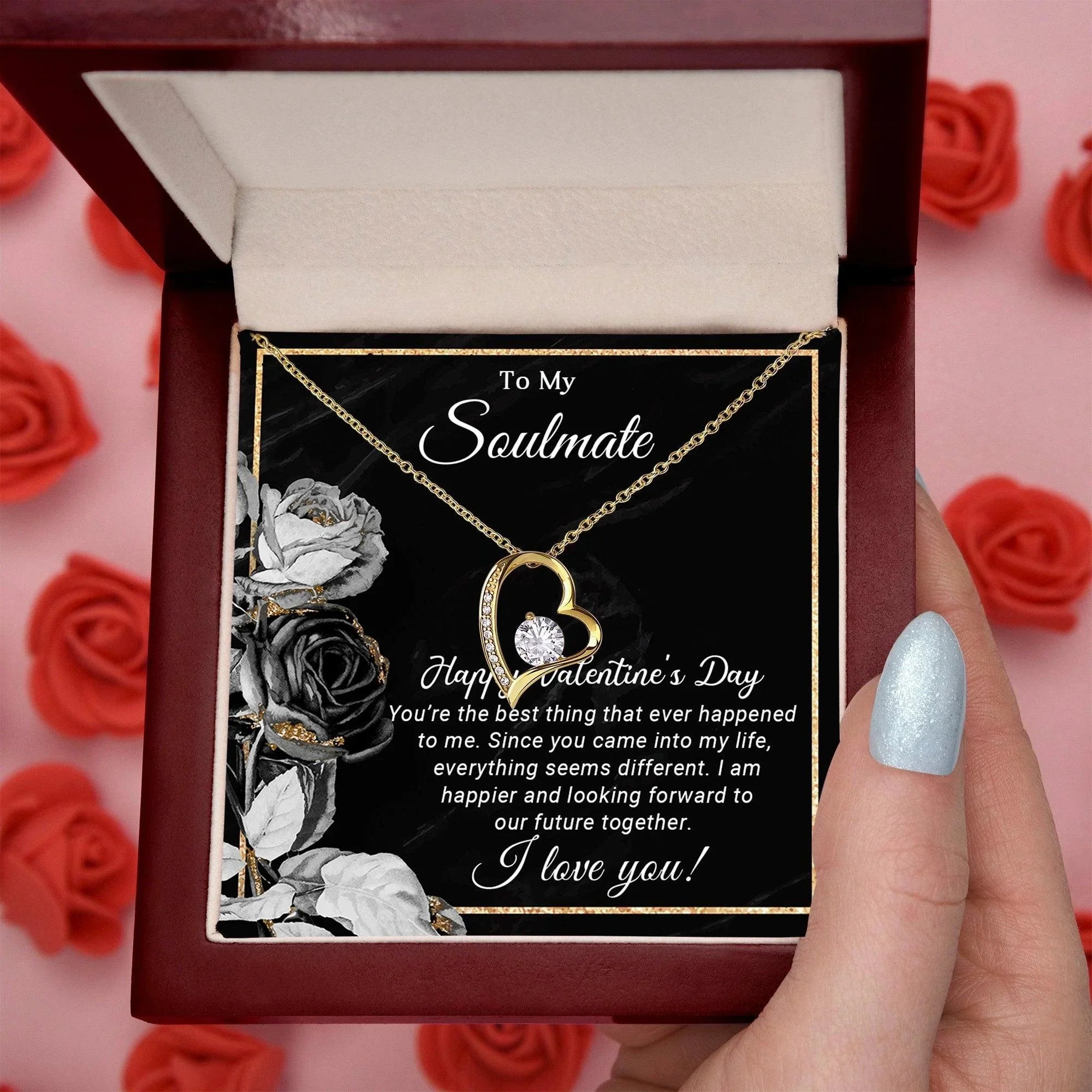 To My Soulmate Happy Valentine's Day Forever Love Pendant Necklace