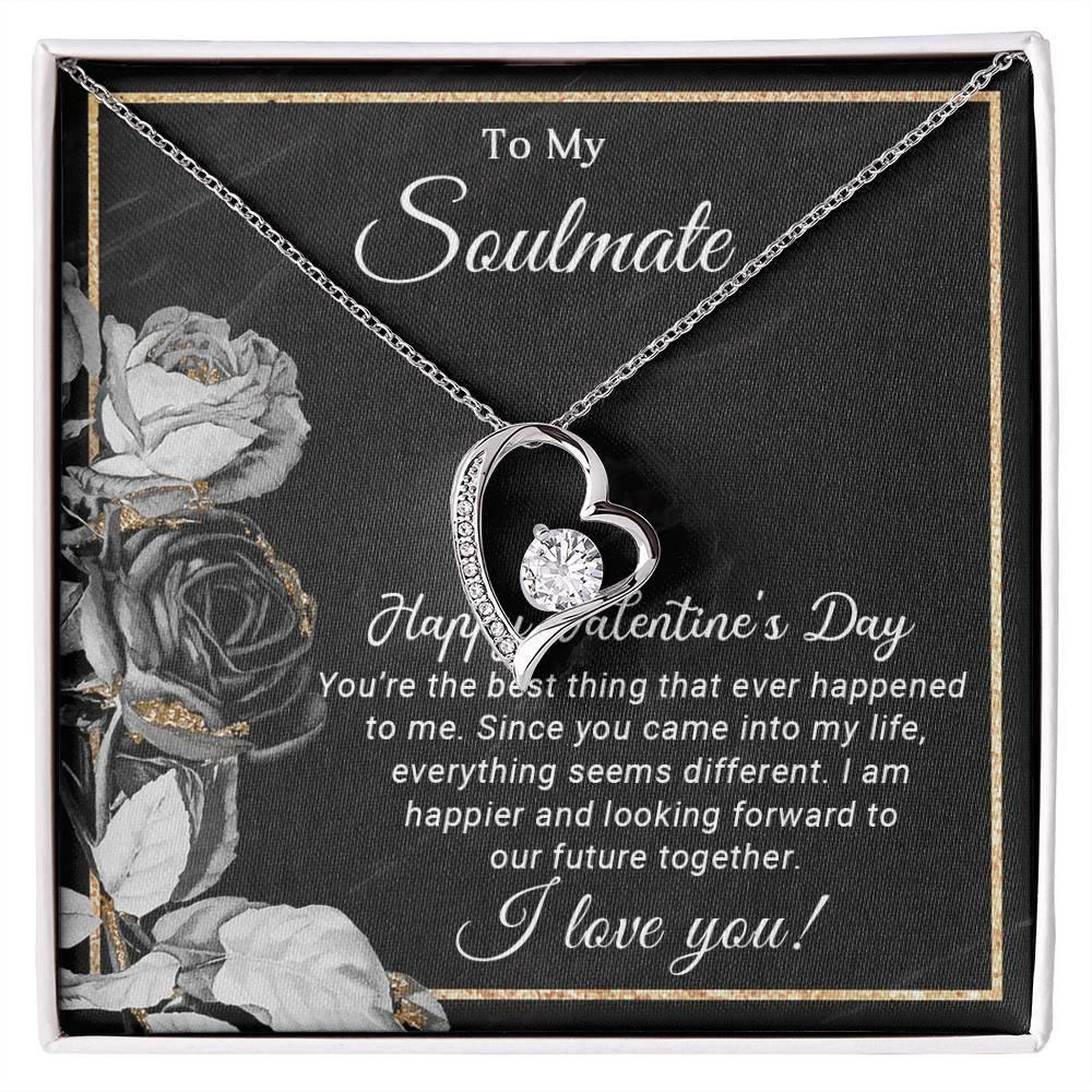 To My Soulmate Happy Valentine's Day Forever Love Pendant Necklace