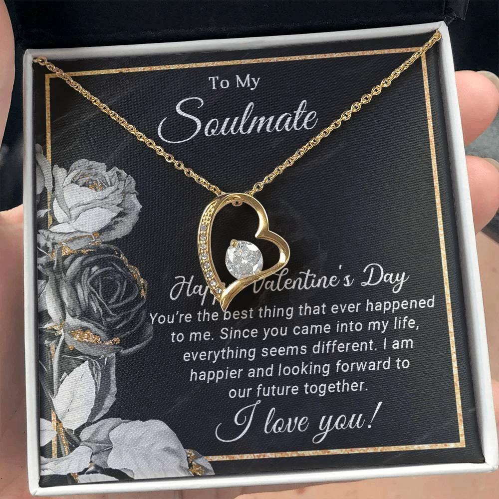 To My Soulmate Happy Valentine's Day Forever Love Pendant Necklace