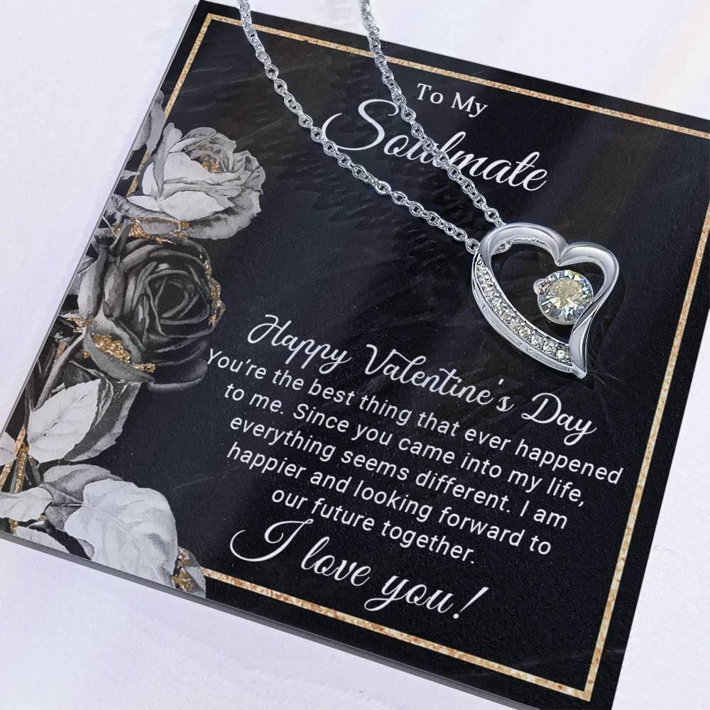 To My Soulmate Happy Valentine's Day Forever Love Pendant Necklace