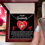 To My Soulmate - I Love You More - Forever Love Heart Pendant with Message Card
