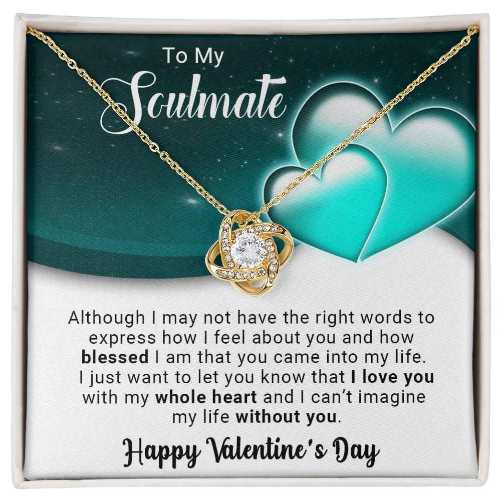 To My Soulmate I Love You With My Whole Heart Valentine Love Knot Necklace