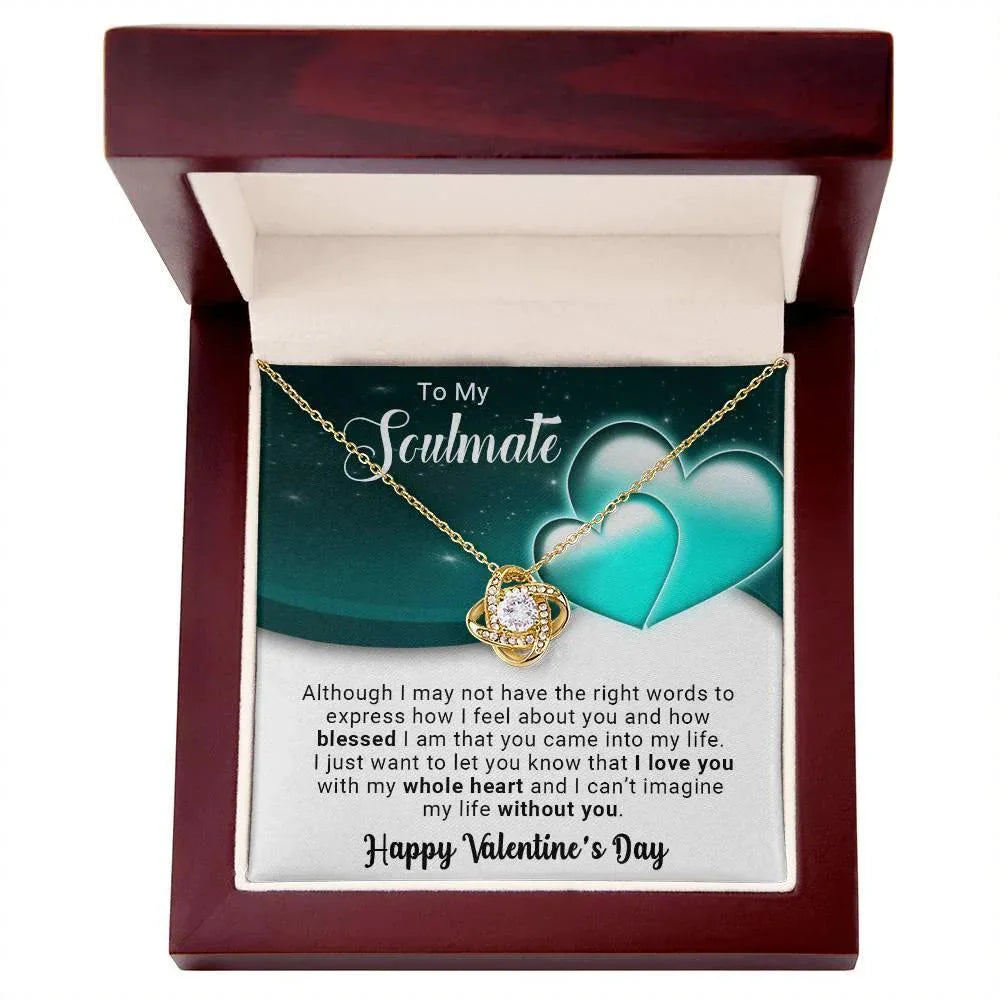 To My Soulmate I Love You With My Whole Heart Valentine Love Knot Necklace