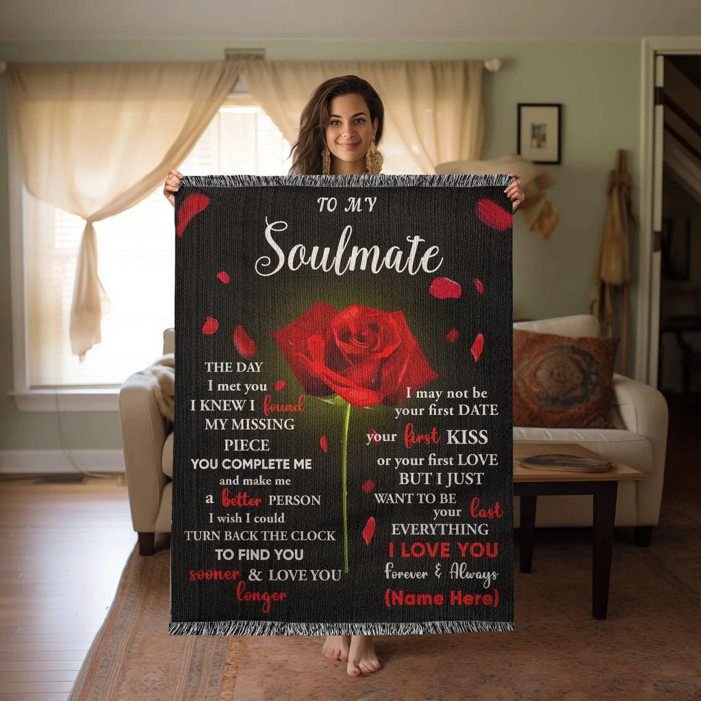 To My Soulmate - The Day I Met You I Found My Missing Piece Heirloom Woven Blanket