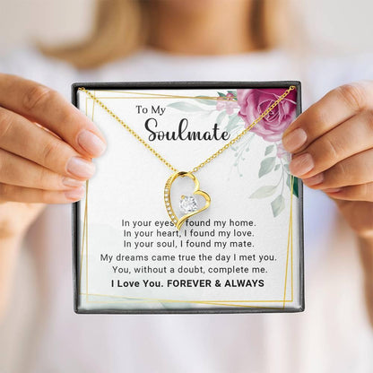 To My Soulmate You Complete Me Forever Love Pendant Necklace - Mallard Moon Gift Shop