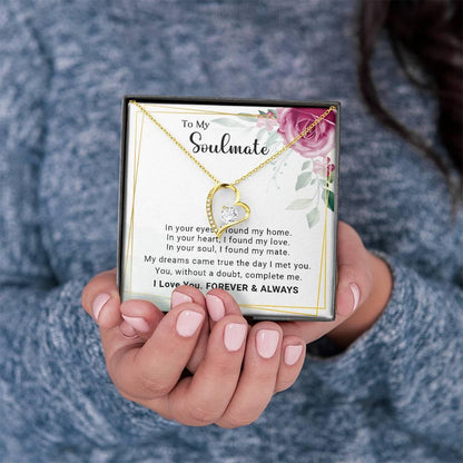 To My Soulmate You Complete Me Forever Love Pendant Necklace - Mallard Moon Gift Shop