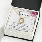 To My Soulmate You Complete Me Forever Love Pendant Necklace