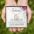 To My Soulmate You Complete Me Forever Love Pendant Necklace
