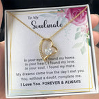 To My Soulmate You Complete Me Forever Love Pendant Necklace
