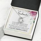 To My Soulmate You Complete Me Forever Love Pendant Necklace