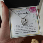 To My Soulmate You Complete Me Forever Love Pendant Necklace